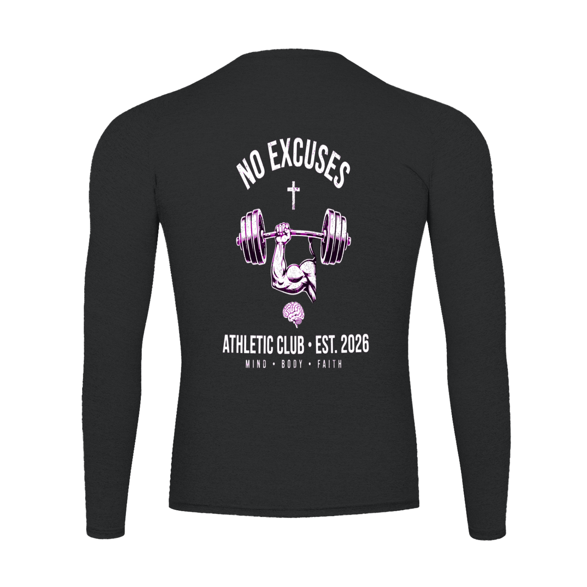 KSFBLLC NO EXCUSES ATHLETIC CLUB Performance Long Sleeve T-Shirt